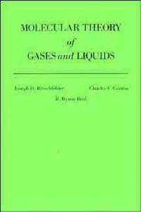 Molecular Theory of Gases and Liquids