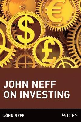 John Neff - John Neff on Investing, Häftad