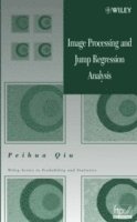 Peihua Qiu - Image Processing and Jump Regression Analysis, Inbunden