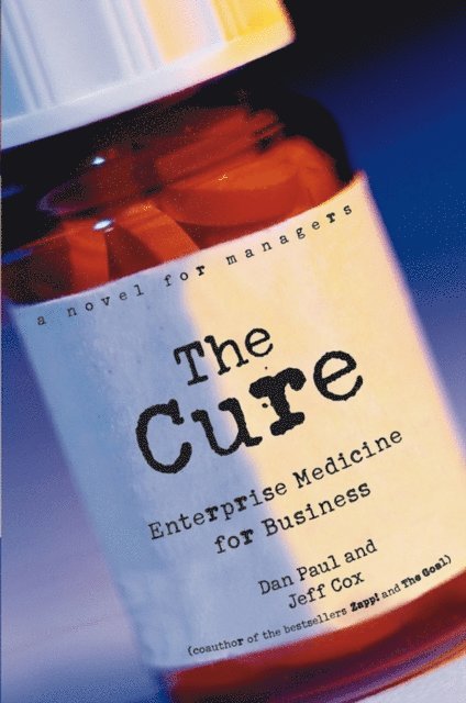 Jeff Cox, Dan Paul - Cure, E-bok