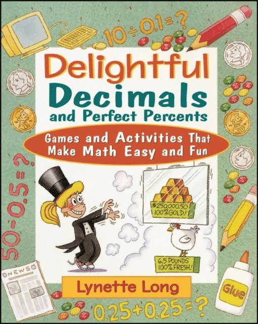 Lynette Long - Delightful Decimals and Perfect Percents, E-bok
