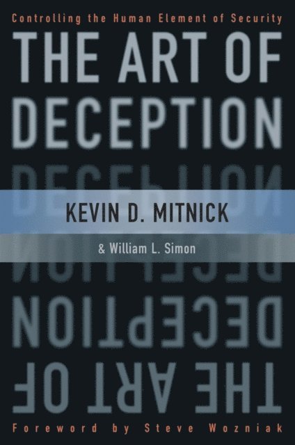 William L. Simon, Kevin D. Mitnick - Art of Deception, E-bok