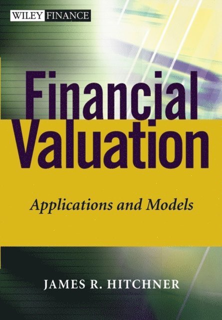 James R. Hitchner - Financial Valuation, E-bok
