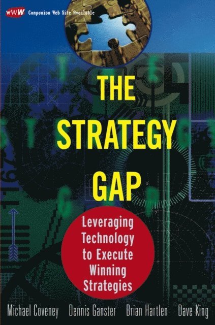 Dave King, Brian Hartlen, Dennis Ganster, Michael Coveney - Strategy Gap, E-bok