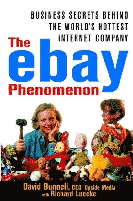 David Bunnell - ebay Phenomenon, E-bok. Tillgänglighet: Lägg i varukorg