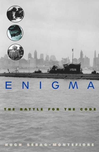 Hugh Sebag-Montefiore - Enigma, E-bok