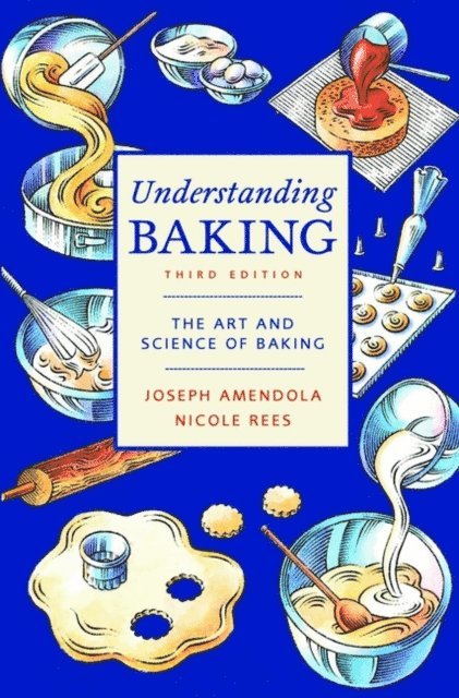 Nicole Rees, Joseph Amendola - Understanding Baking, E-bok. Tillgänglighet: Lägg i varukorg
