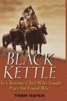 Black Kettle av Thom Hatch