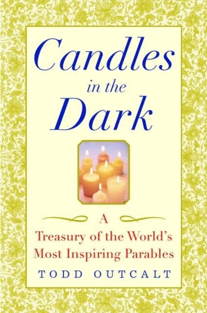 Todd Outcalt - Candles in the Dark, E-bok