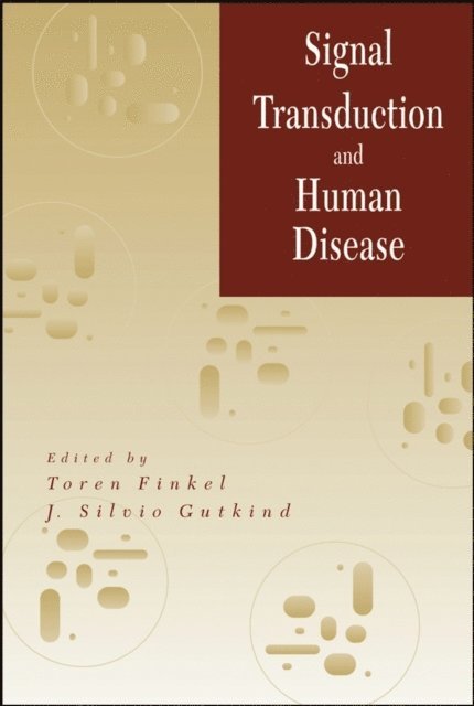 J. Silvio Gutkind, Toren Finkel - Signal Transduction and Human Disease, E-bok