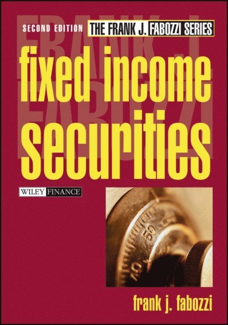 Frank J. Fabozzi - Fixed Income Securities, E-bok