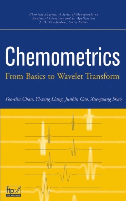Xue-Guang Shao, Junbin Gao, Yi-Zeng Liang, Foo-Tim Chau - Chemometrics, E-bok