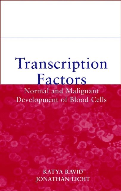 Jonathan D. Licht, Katya Ravid - Transcription Factors, E-bok