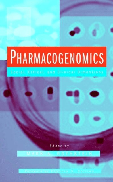 Mark A. Rothstein - Pharmacogenomics, E-bok
