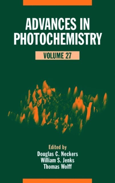 Thomas Wolff, William S. Jenks, Douglas C. Neckers - Advances in Photochemistry, Volume 27, E-bok