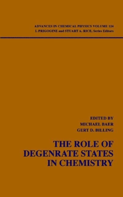 Gert Due Billing, Michael Baer - Role of Degenerate States in Chemistry, Volume 124, E-bok