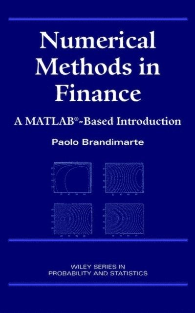 Paolo Brandimarte - Numerical Methods in Finance, E-bok