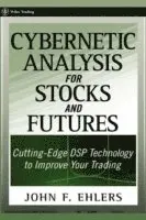 Cybernetic Analysis for Stocks and Futures