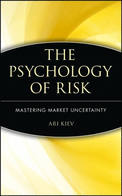 Ari Kiev - Psychology of Risk, E-bok