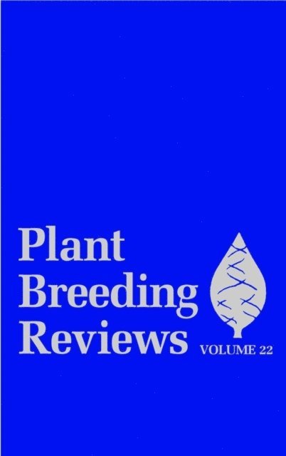Jules Janick - Plant Breeding Reviews, Volume 22, E-bok