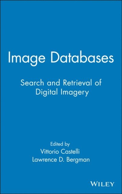 Lawrence D. Bergman, Vittorio Castelli - Image Databases, E-bok