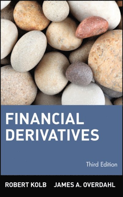 James A. Overdahl, Rob Quail - Financial Derivatives, E-bok