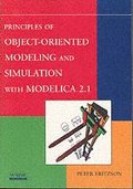 Principles of Object-Oriented Modeling and Simulation with Modelica 2.1
