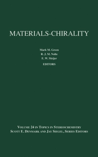 E. W. Meijer, R. J. M. Nolte, Mark M. Green - Materials-Chirality, E-bok