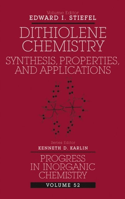 Edward I. Stiefel - Dithiolene Chemistry, E-bok