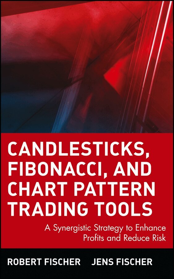 Robert Fischer, Jens Fischer - Candlesticks, Fibonacci, and Chart Pattern Trading Tools, E-bok