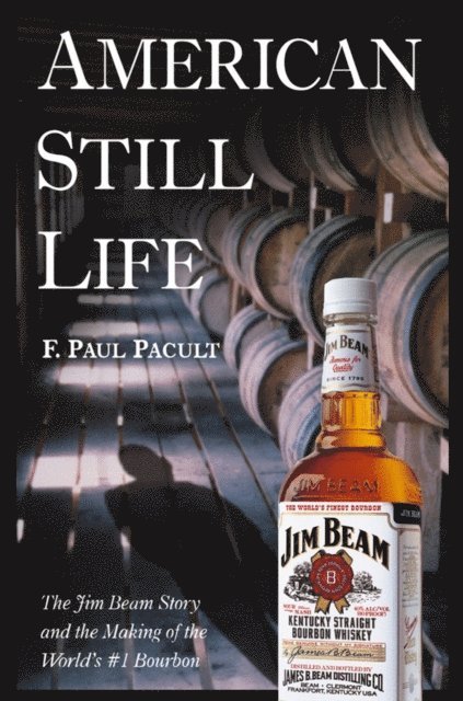 F. Paul Pacult - American Still Life, E-bok. Tillgänglighet: Lägg i varukorg