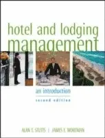 Alan T. Stutts, James F. Wortman - Hotel and Lodging Management, Inbunden. Tillgänglighet: Lägg i varukorg