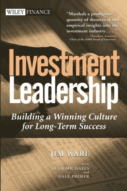Dale Primer, Beth Michaels, Jim Ware - Investment Leadership, E-bok