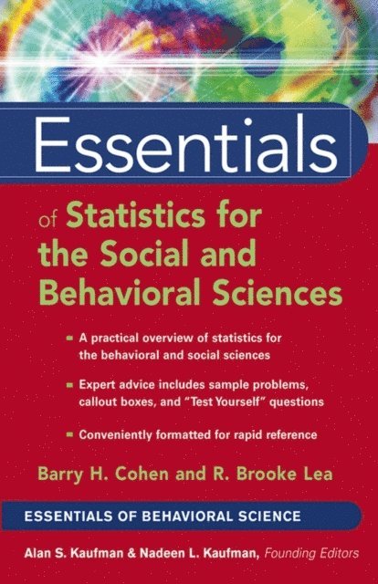 R. Brooke Lea, Barry H. Cohen - Essentials of Statistics for the Social and Behavioral Sciences, E-bok