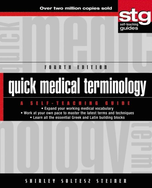 Shirley Soltesz Steiner - Quick Medical Terminology, E-bok