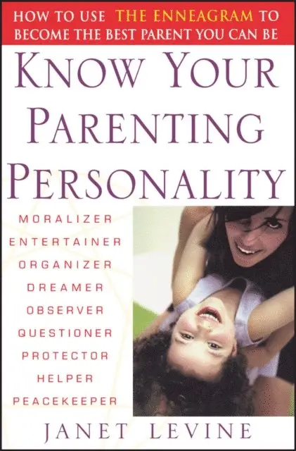 Janet Levine - Know Your Parenting Personality, E-bok. Tillgänglighet: Lägg i varukorg