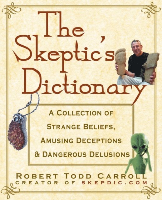 Robert Carroll - Skeptic's Dictionary, E-bok