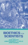 Bioethics for Scientists