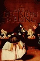 Helga Drummond - Art of Decision Making, Inbunden