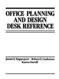 Office Planning and Design Desk Reference