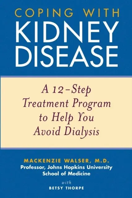 Betsy Thorpe, Mackenzie Walser - Coping with Kidney Disease, E-bok. Tillgänglighet: Lägg i varukorg