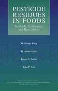 Pesticide Residues in Foods