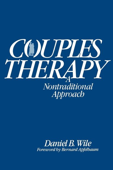 Couples Therapy av Daniel B Wile