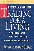 Trading for a Living: Study Guide