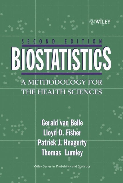 Thomas Lumley, Patrick J. Heagerty, Lloyd D. Fisher, Gerald van Belle - Biostatistics, E-bok