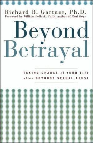 Richard B. Gartner - Beyond Betrayal, Inbunden. Tillgänglighet: Lägg i varukorg