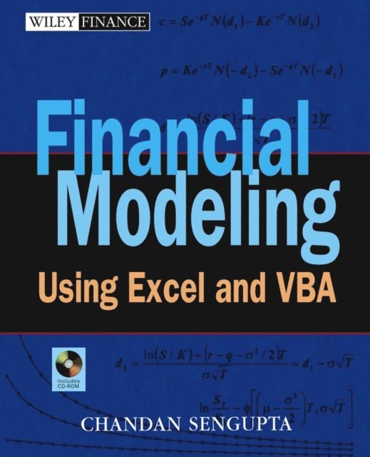 Chandan Sengupta - Financial Modeling Using Excel and VBA, E-bok