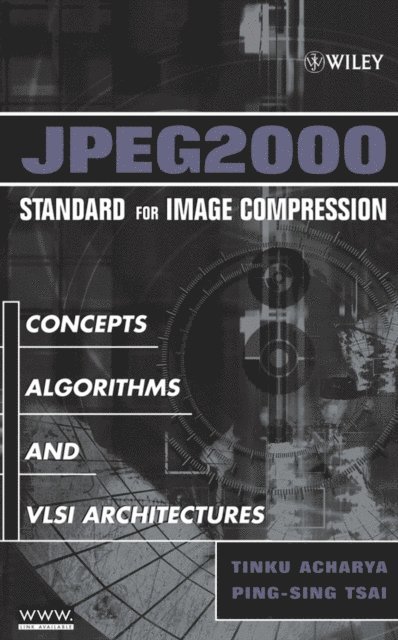 Ping-Sing Tsai, Tinku Acharya - JPEG2000 Standard for Image Compression, E-bok