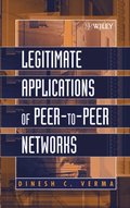 Legitimate Applications of Peer-to-Peer Networks