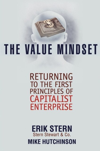 Mike Hutchinson, Erik Stern - Value Mindset, E-bok